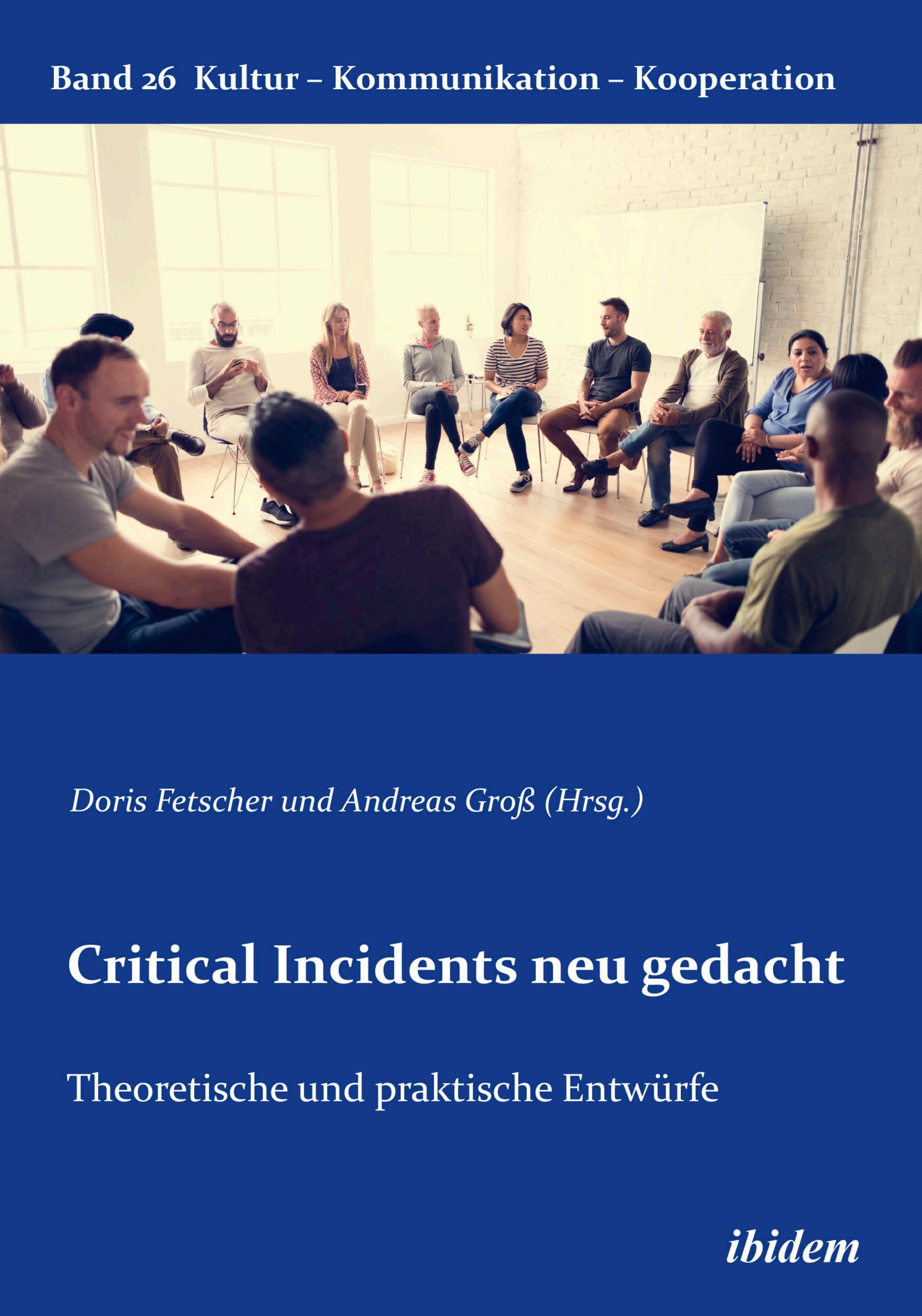 Doris Fetscher, Andreas Groß: Critical Incidents neu gedacht by ...